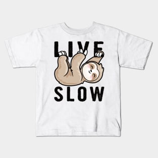 Live Slow Funny Cute Baby Sloth Kids T-Shirt